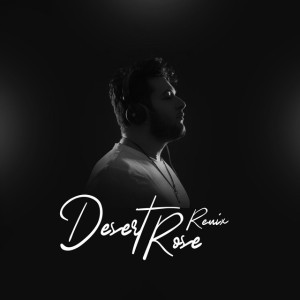 Desert Rose (feat. Cheb Mami) (Remix)