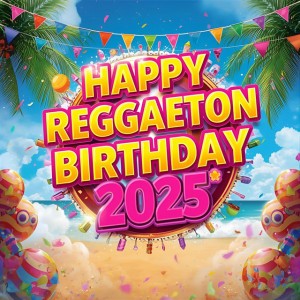 Happy Birthday (Minimalistic Reggaeton Version 2025)