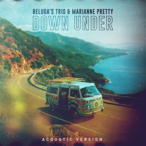 Down Under - Acoustic Version