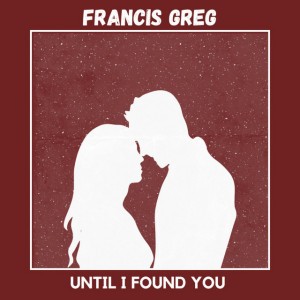 Until I Found You
