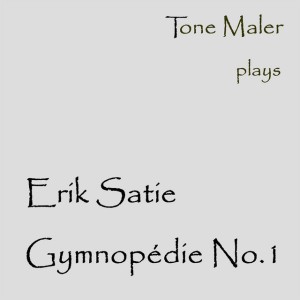 Satie: Gymnopédie No. 1