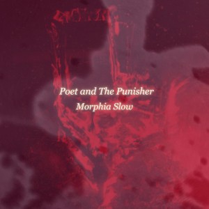 Poet and The Punisher