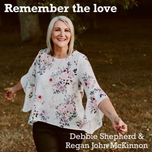 Remember the Love