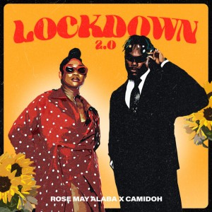 Lockdown 2.0 (feat. Camidoh)