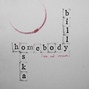 Homebody - The Red Version