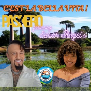 C'est la bella vita! by Paskero & Sarah Angel's