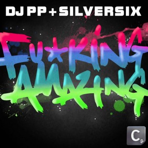 F*cking Amazing! - Original Mix