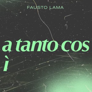 a tanto così by Fausto Lama