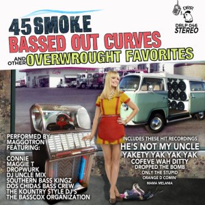 Only the Stupid - 45 Smoke 7" Edit
