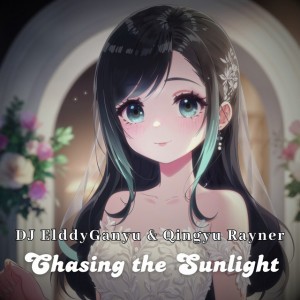 Chasing the Sunlight - Remastered 2024