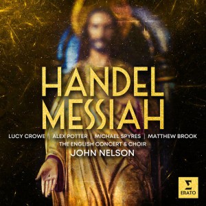 Handel: Messiah, HWV 56, Pt. 1: Chorus. "And the Glory of the Lord"
