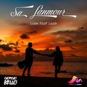 Sa Lanmour (feat. Feat Leah) by Liam.D & Feat Leah