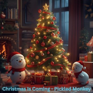 Christmas Is Coming