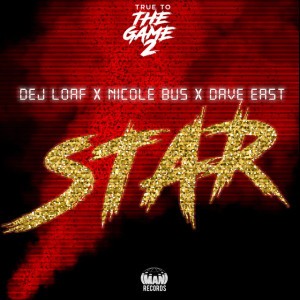 Star (From "True to the Game 2") [Explicit]