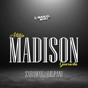 Madison (Aleteo, Guaracha)