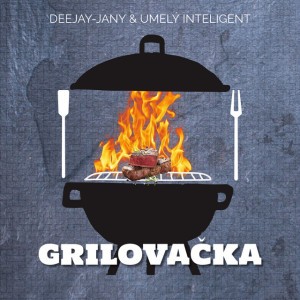 Grilovačka - Maxi Verzia