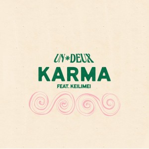 Karma by UN*DEUX & Keilimei