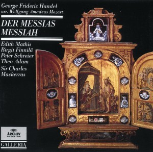 Messiah, HWV 56 - Arr. Mozart as Der Messias, K.572 / Part 3: No.45 "Ich weiß, daß mein Erlöser lebt"