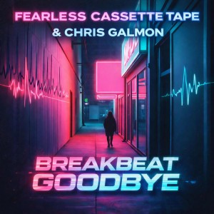 Breakbeat Goodbye - Drum & Bass Mix