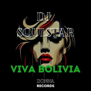 Viva Bolivia (Extended Mix)