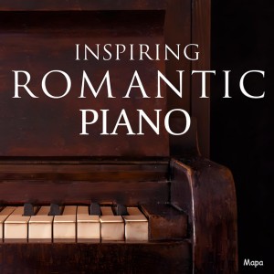 Inspiring Romantic Piano