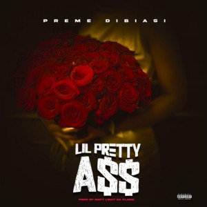 Lil Pretty Ass