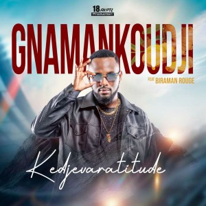 GNAMANKOUDJI by Kedjevara & Biraman rouge