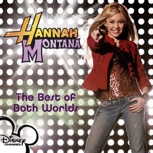 If We Were A Movie - From "Hannah Montana"/Soundtrack Version