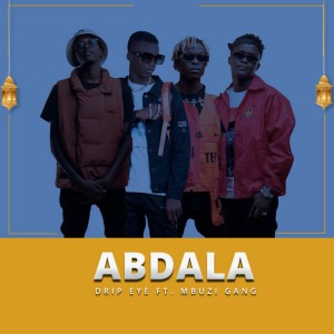 Abdala (feat. Mbuzi Gang)