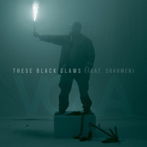 These Black Claws (feat. Shahmen)