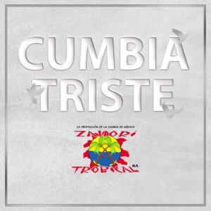 Cumbia Triste
