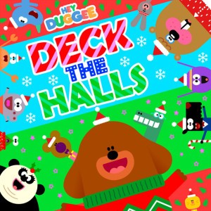 Hey Duggee: Deck the Halls
