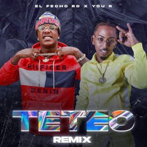 Teteo (Remix)