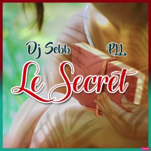 Le secret (feat. DJ Sebb)