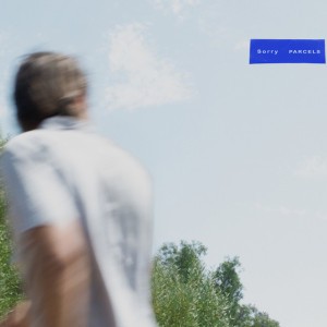 Sorry by Parcels