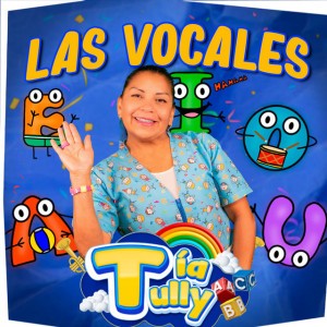 Las Vocales (Con la A, E, I, O, U)