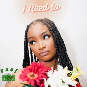 I Need To