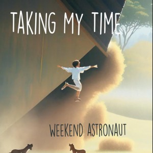Taking My Time