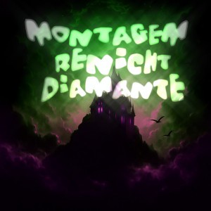 Montagem Renicht Diamante (Ultra Slowed)