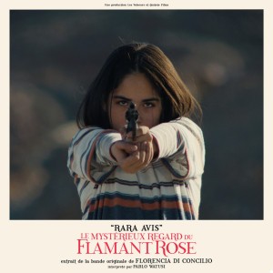 Rara Avis - Du film "Le Mystérieux regard du flamant rose"