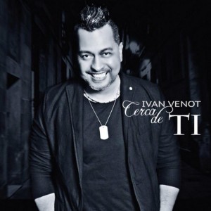 Cerca De Ti by Ivan Venot