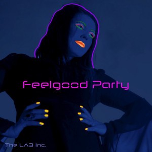 Feelgood Party - Radio Edit
