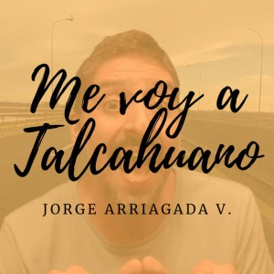 Ya Me Voy a Talcahuano