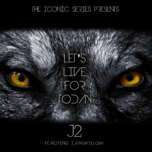 Let's Live for Today (Epic Trailer Version) [feat. I.Am.Willow]