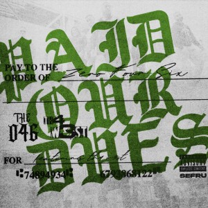 Paid Our Dues