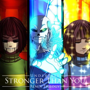 Stronger Than You - Sans Version