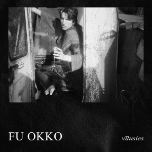 Vīlusies by FU OKKO