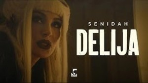 Senidah - Delija
