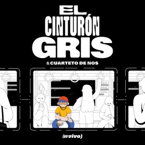 El Cinturón Gris - En Vivo