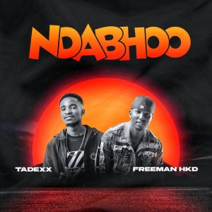 Tadexx - Ndabhoo
